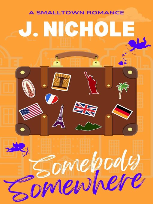 Title details for Somebody Somewhere by J. Nichole - Available
